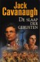 9061407567 Cavanaugh, De slaap der gerusten